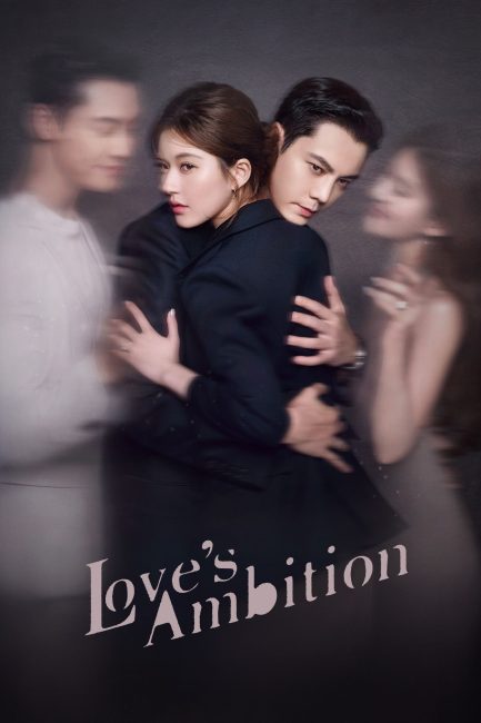 مشاهدة مسلسل طموح الحب Love’s Ambition الحلقة 1 مترجمة حصرى